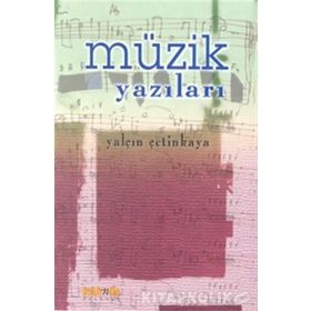 MÜZİK YAZILARI - AHMET SAY