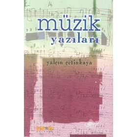 MÜZİK YAZILARI - AHMET SAY