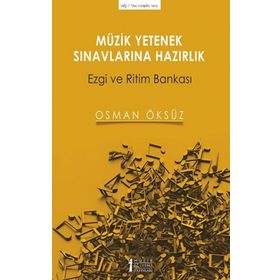 Müzik Yetenek Sınavlarına Hazırlık-Müzik Eğitimi Yayınları