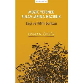 Müzik Yetenek Sınavlarına Hazırlık-Müzik Eğitimi Yayınları
