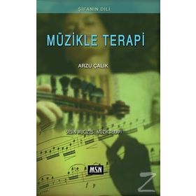 Müzikle Terapi - Arzu Çalık