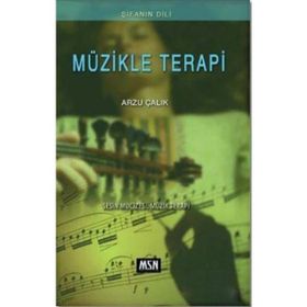 Müzikle Terapi - Arzu Çalık