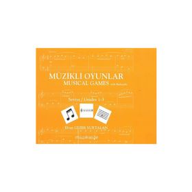 Müzikli Oyunlar - Musical Games Seviye / Grades 1- 3 Elvan Gezek Yurtalan