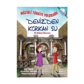 Müzikli Türkiye Yolculuğu - Denizden Korkan Su - Neşe Türkeş Meltem Ökten Nihan Uçar