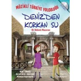 Müzikli Türkiye Yolculuğu - Denizden Korkan Su - Neşe Türkeş Meltem Ökten Nihan Uçar