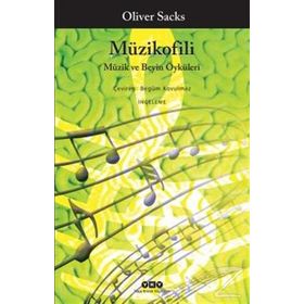 Müzikofili / Oliver Sacks / Yapı Kredi Yayınları