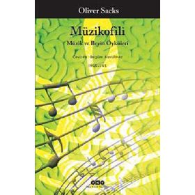 Müzikofili - Oliver Sacks