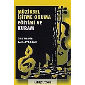 Müziksel İşitme Okuma Eğitimi ve Kuram - 2 - Salih Aydoğan