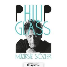 Müziksiz Sözler - Philip Glass