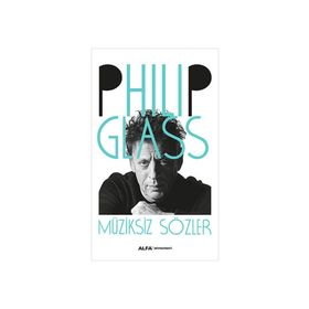 Müziksiz Sözler - Philip Glass