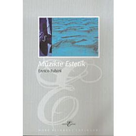 MÜZİKTE ESTETIK - ENRICO FUBINI