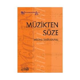 Müzikten Söze - Meliha Doğuduyal