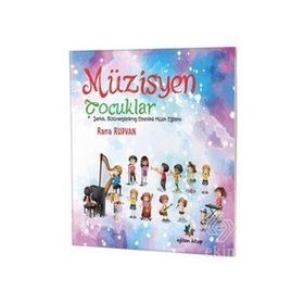 Müzisyen Çocuklar Rana Rudvan Eğiten Kitap