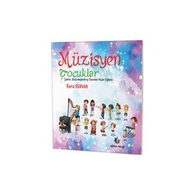 Müzisyen Çocuklar Rana Rudvan Eğiten Kitap