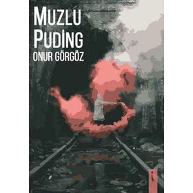 Muzlu Puding - Onur Görgöz