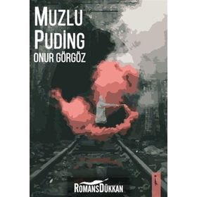 Muzlu Puding - Onur Görgöz