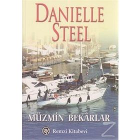 MÜZMİN BEKARLAR - DANIELLE STEEL