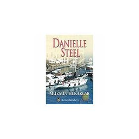 MÜZMİN BEKARLAR - DANIELLE STEEL