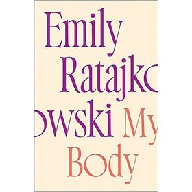 My Body - Emily Ratajkowski