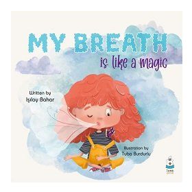 My Breath is Like a Magic Işılay Bahar