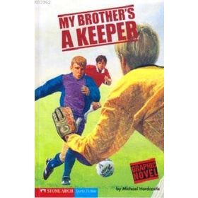 MY BROTHER'S A KEEPER - MICHAEL HARDCASTLE