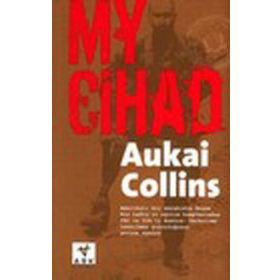 MY CIHAD - AUKAI COLLINS
