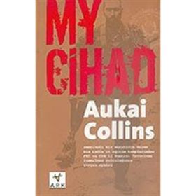 MY CIHAD - AUKAI COLLINS