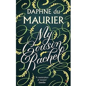 My Cousin Rachel - Daphne Du Murier