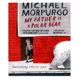 My Father İs A Polar Bear - Walker Books