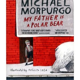 My Father İs A Polar Bear - Walker Books