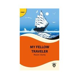 My Fellow Traveler - Stage 1 - Alıştırma ve Sözlük İlaveli Dorlion Yayınları
