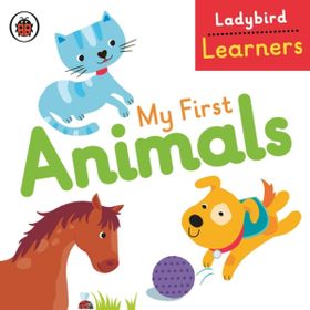 My First Animals Learners-Ladybird Publishing