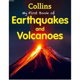 My First Book of Earthquakes and Volcanoes - kollektif