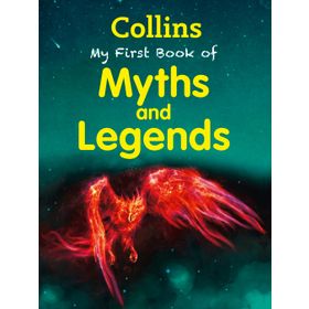 My First Book of Myths and Legends - kollektif