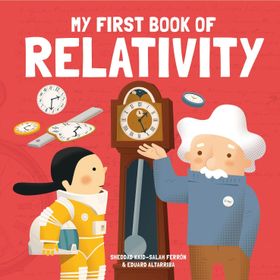 My First Book of Relativity - Eduard Altarriba