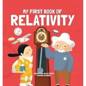My First Book of Relativity - Eduard Altarriba