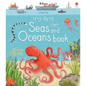 My First Seas and Oceans Book - Usborne Yayınları