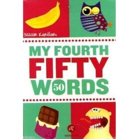 MY FOURTH FIFTY WORDS - TURGAY BAYINDIR