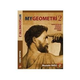 MY GEOMETRI - 2 KONU ANLATIMLI - ÖRNEK ÇÖZÜMLÜ - MUSTAFA YAĞCI