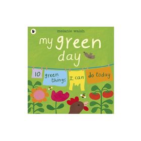 My Green Day - Walker Books