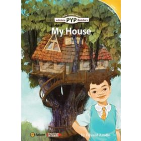 My House PYP Readers 1 - Edward Zrudlo