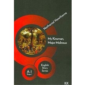 My Kinsman Major Molineux-Nathaniel Hawthorne