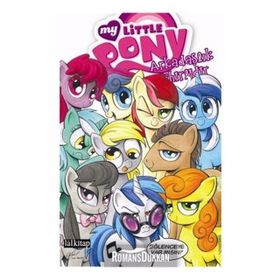 My Little Pony 3 Arkadaşlık Sihirlidir - Katie Cook