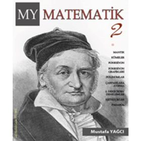 MY MATEMATIK 2 KONU ANLATIMLI ÖRNEK ÇÖZÜMLÜ - MUSTAFA YAĞCI