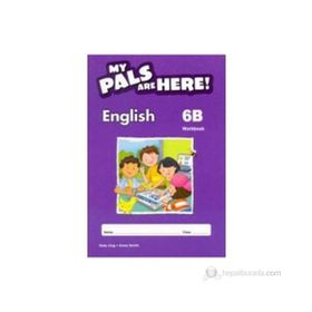 MY PALS ARE HERE! ENGLISH WORKBOOK 6-B - JUDY LING;ANNE SMITH