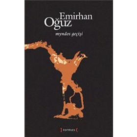 Myndos Geçişi - Emirhan Oğuz