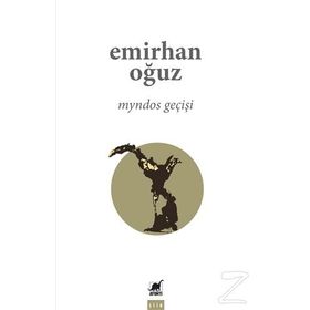 Myndos Geçişi - Emirhan Oğuz