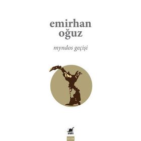 Myndos Geçişi - Emirhan Oğuz