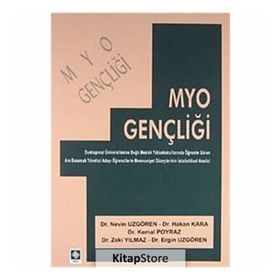 MYO GENÇLİĞİ - HAKAN KARA;NEVIN UZGÖREN;KEMAL POYRAZ