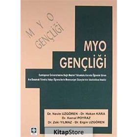 MYO GENÇLİĞİ - HAKAN KARA;NEVIN UZGÖREN;KEMAL POYRAZ